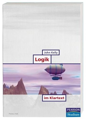 Logik Im Klartext (9783827370709) by Kelly