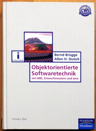 Beispielbild fr Objektorientierte Softwaretechnik. Mit Entwurfsmustern, UML und Java zum Verkauf von medimops