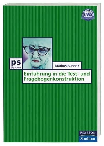 Stock image for Einfhrung in die Test- und Fragebogenkonstruktion (Pearson Studium - Psychologie) for sale by medimops