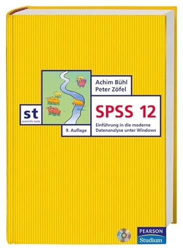 Stock image for SPSS Version 12: Einfhrung in die moderne Datenanalyse unter Windows (Pearson Studium - Scientific Tools) for sale by medimops