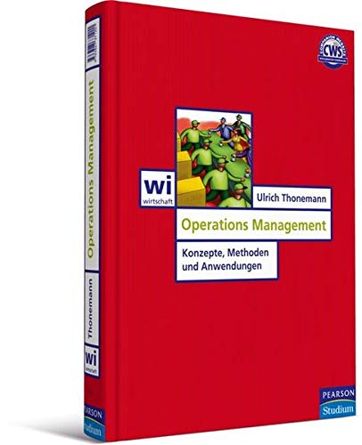 Operations Management Konzepte, Methoden und Anwendungen - Thonemann, Ulrich