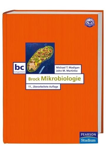 Brock Mikrobiologie Madigan, Michael T. and Martinko, John M. - Unknown Author