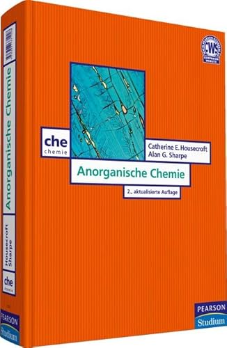 Beispielbild fr Anorganische Chemie. Komplett vierfarbig mit einmaliger Didaktik Pearson Studium - Chemie Housecroft, Catherine E. Sharpe, Alan G. Chemiker Anorganische Chemie Anorganisch Chemistry anorganic Handbuch Lehrbuch Bindung Hauptgruppenelemente Lehrbuch Stoffchemie Kerneigenschafte Moleklsymmetrie Bindungen mehratomige Moleklen Thermodynamik metallische ionische Festkrper Suren Basen Ionen wssrige Lsung Reduktion Oxidation Nicht-wssrige Medien Wasserstoff Alkalimetalle 1 Metalle der Gruppe 2 Elemente der Gruppe Gruppe 14 Gruppe 15 lemente Gruppe 16 Gruppe 17 Gruppe 18 Organometallische Verbindungen der s- und p-Block Elemente Chemie des d-Blocks Betrachtungen 20. Chemie des d-Blocks: Koordinationskomplexe 21. Chemie der d-Block Metalle: die Metalle der ersten Reihe 22. Chemie der d-Block Metalle: die Metalle der zweiten und dritten Reihen 23. Metallorganische Verbindungen der d-Block Elemente 24. Die Metalle des f-Blocks: Lanthanoide und Actinoide 25. Metallkomplexe des d-Blocks: Reak zum Verkauf von BUCHSERVICE / ANTIQUARIAT Lars Lutzer