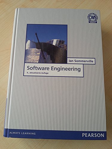 Stock image for Software Engineering. Die SE-Bibel für Lehre und Praxis in der 8. Auflage (Pearson Studium - IT) Sommerville, Ian for sale by myVend