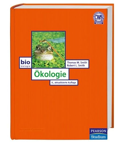 Ökologie. Deutsche Ausgabe bearbeitet und ergänzt von Anselm Kratochwil. (ISBN 9783531186528)