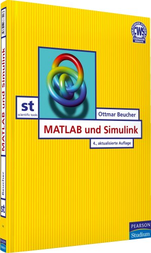Beispielbild fr MATLAB und Simulink: Grundlegende Einfhrung fr Studenten und Ingenieure in der Praxis zum Verkauf von medimops