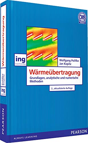 Stock image for Wrmebertragung: Grundlagen, analytische und numerische Methoden for sale by medimops