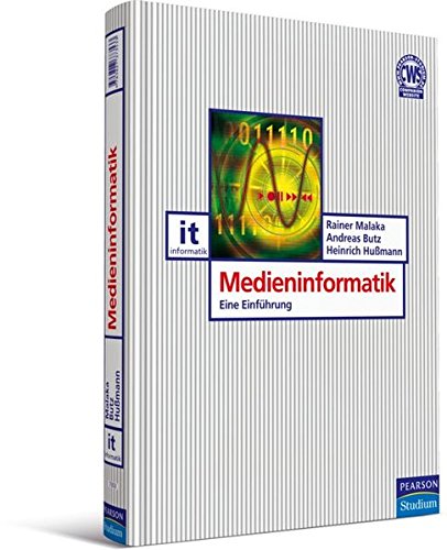 Stock image for Medieninformatik: Eine Einfhrung (Pearson Studium - IT) for sale by medimops