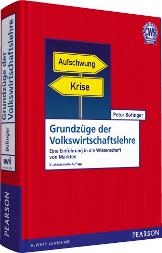 Imagen de archivo de Grundzge der Volkswirtschaftslehre: Eine Einfhrung in die Wissenschaft von Mrkten (Pearson Studium - Economic VWL) a la venta por medimops