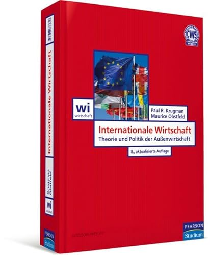 Imagen de archivo de Internationale Wirtschaft: Theorie und Politik der Auenwirtschaft (Pearson Studium - Economic VWL) a la venta por medimops