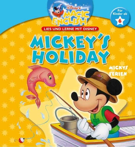 Beispielbild fr Disney's Magic English. Mickey's Holiday. Lies und lerne mit Disney zum Verkauf von medimops