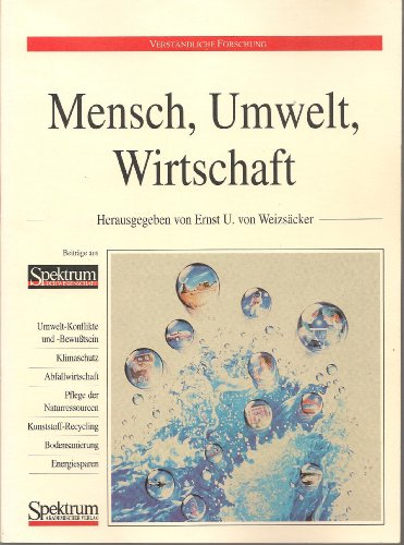Imagen de archivo de Mensch, Umwelt, Wirtschaft a la venta por Versandantiquariat Felix Mcke