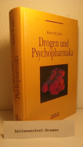 Drogen und Psychopharmaka. Aus dem Englischen übersetzt von Therese Apweiler und Stefan Hartung.