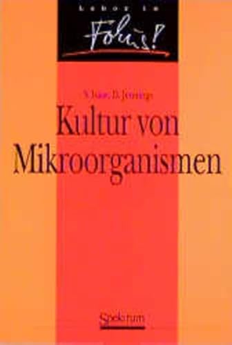 Kultur von Mikroorganismen (German Edition) (9783827400499) by Isaac, S.; Jennings, D.