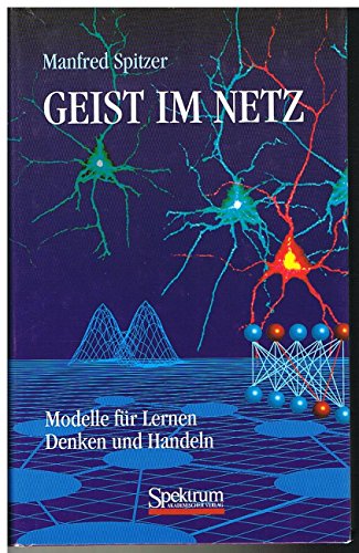 9783827401090: Geist im Netz: Modelle fr Lernen, Denken und Handeln (German Edition)