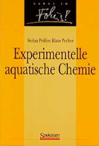 9783827401366: Experimentelle Aquatische Chemie