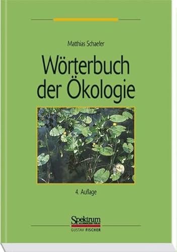 Stock image for Wrterbuch der kologie (Sav Biologie) for sale by medimops