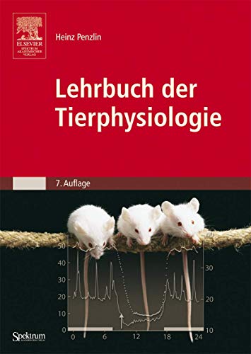 Lehrbuch der Tierphysiologie. Unter Mitarb. von Gernot Beinbrech u.v.a.