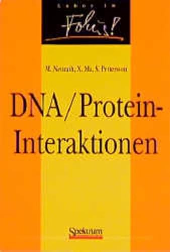 Beispielbild fr DNA/Protein-Interaktionen zum Verkauf von Martin Preu / Akademische Buchhandlung Woetzel