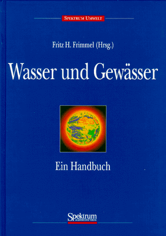 9783827401779: Wasser und Gewsser - ein Handbuch
