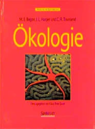 Ã–kologie (German Edition) (9783827402271) by Michael Begon; John L. Harper; Colin R. Townsend