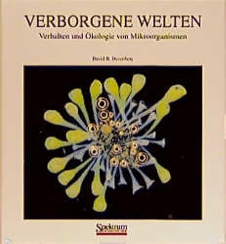 Beispielbild fr Verborgene Welten. Verhalten und kologie von Mikroorganismen zum Verkauf von medimops