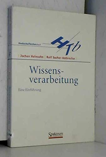 9783827403087: Wissensverarbeitung: Eine Einf Hrung (German Edition)