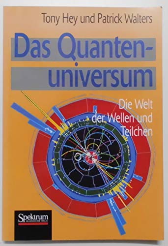 Imagen de archivo de Das Quantenuniversum a la venta por Versandantiquariat Jena