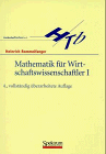 Mathematik für Wirtschaftswissenschaftler, I - Rommelfanger, Heinrich