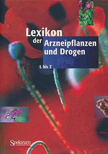 9783827403889: Lexikon Der Arzneipflanzen Und Drogen B