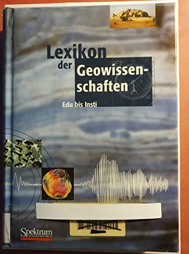 Lexikon der Geowissenschaften: Band 2 : Edu bis Insti - Martin, C.; Eiblmaier, M.