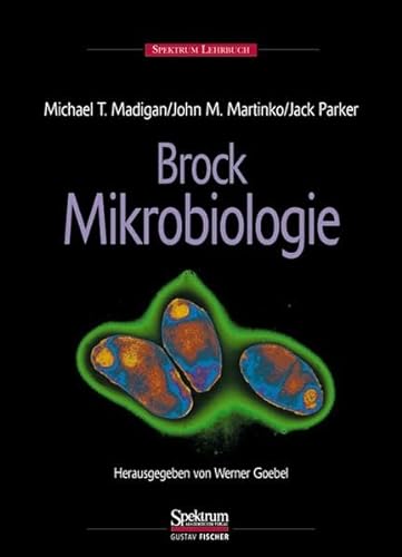 9783827405661: BROCK - Mikrobiologie: Herausgegeben von Werner Goebel