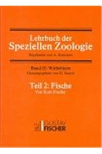 Kaestner - Lehrbuch der speziellen Zoologie II/2 Band II: Wirbeltiere. Teil 2: Fische - Fiedler, Kurt