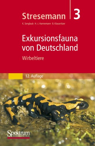 9783827406613: Stresemann - Exkursionsfauna von Deutschland. Band 3: Wirbeltiere (German Edition)