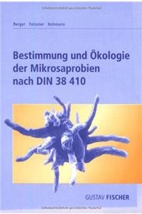 Stock image for Bestimmung und kologie der Mikrosaprobien nach DIN 38410 for sale by Buchpark