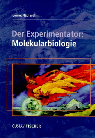 9783827407818: Der Experimentator: Molekularbiologie