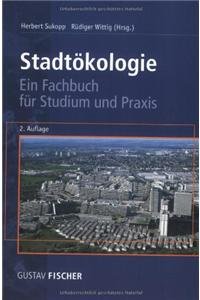 Beispielbild fr Stadtkologie Ein Lehrbuch fr Studium und Praxis zum Verkauf von Buchpark