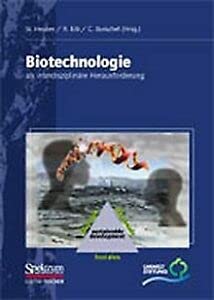 Imagen de archivo de Biotechnologie als interdisziplinre Herausforderung a la venta por medimops