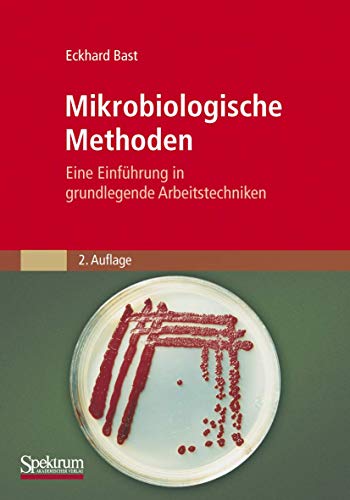 9783827410726: Mikrobiologische Methoden: Eine Einfhrung in grundlegende Arbeitstechniken