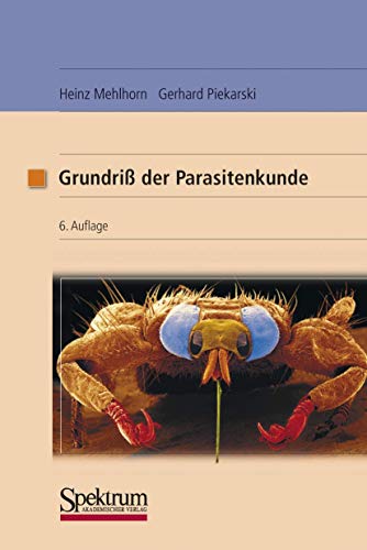 Imagen de archivo de Grundriss Der Parasitenkunde: Parasiten Des Menschen Und Der Nutztiere a la venta por Revaluation Books