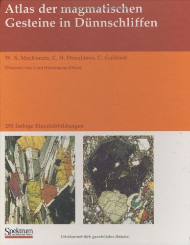9783827412591: Atlas der magmatischen Gesteine in Dnnschliffen