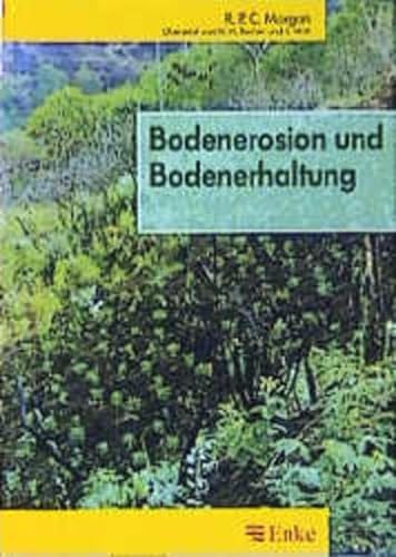 Imagen de archivo de Bodenerosion und Bodenerhaltung a la venta por Martin Preu / Akademische Buchhandlung Woetzel