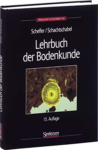 Beispielbild fr Lehrbuch der Bodenkunde (Sav Geowissenschaften) (German Edition) zum Verkauf von suspiratio - online bcherstube