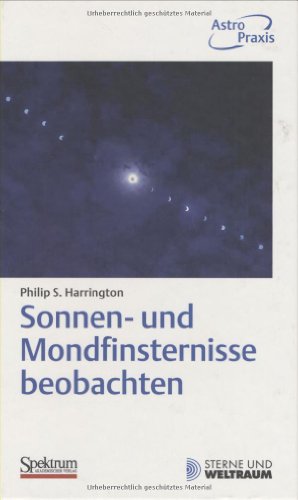 9783827413291: Sonnen- und Mondfinsternisse beobachten (German Edition)