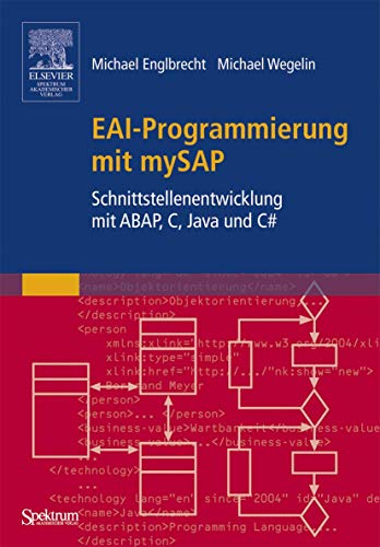 Stock image for EAI - Programmierung mit mySAP. Schnittstellenentwicklung mit ABAP, C, Java und C (Gebundene Ausgabe) von Michael Englbrecht Michael Wegelin Schnittstellentwickler Remote Function Call RFC Business Application Program Interfaces BAPIs Application Link Enabling ALE webbasiert for sale by BUCHSERVICE / ANTIQUARIAT Lars Lutzer