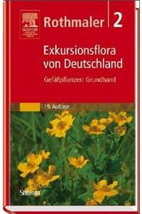 9783827413598: Rothmaler Exkursionsflora Von Deutsch