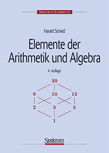 9783827413864: Elemente Der Arithmetik Und Algebra (Sav Mathematik)