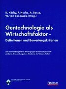 9783827414007: Gentechnologie als Wirtschaftsfaktor.