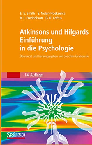 Imagen de archivo de Atkinsons und Hilgards Einfhrung in die Psychologie [Gebundene Ausgabe] Emotionspsychologie Entwicklungspsychologie Persnlichkeitspsychologie Sozialpsychologie Wahrnehmungspsychologie Psychologe Original-Titel Atkinson & Hilgard's Introduction to Psychology Psychologisch Lexika Psychologen Psychologin Einfhrung Handbuch Lehrbuch Joachim Grabowski (Herausgeber), Edward E. Smith (Autor), Susan Nolen-Hoeksema (Autor), Barbara L. Fredrickson (Autor), Geoffrey R. Loftus (Autor), M. Schmitt (Assistent), D.J. Bem (Mitwirkende), S. Maren (Mitwirkende), J. Grabowski (bersetzer) a la venta por BUCHSERVICE / ANTIQUARIAT Lars Lutzer