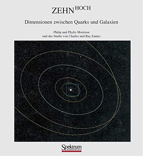 Imagen de archivo de Zehn Hoch: Dimensionen zwischen Quarks und Galaxien a la venta por medimops